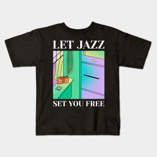 Let Jazz Set You Free! Kids T-Shirt